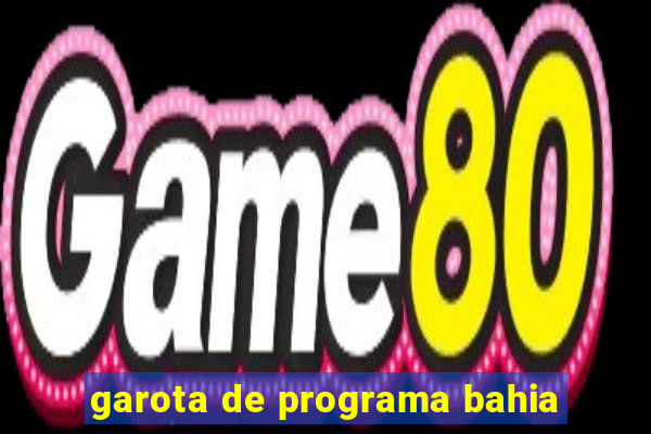 garota de programa bahia